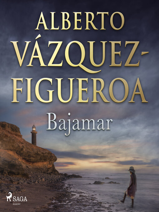 Title details for Bajamar by Alberto Vázquez Figueroa - Available